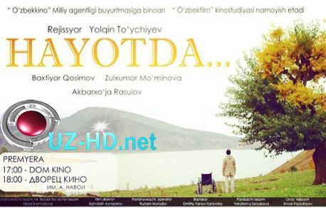 Hayotda... (treyler) | Хаётда... (трейлер) Uzbek kino 2015 - смотреть онлайн