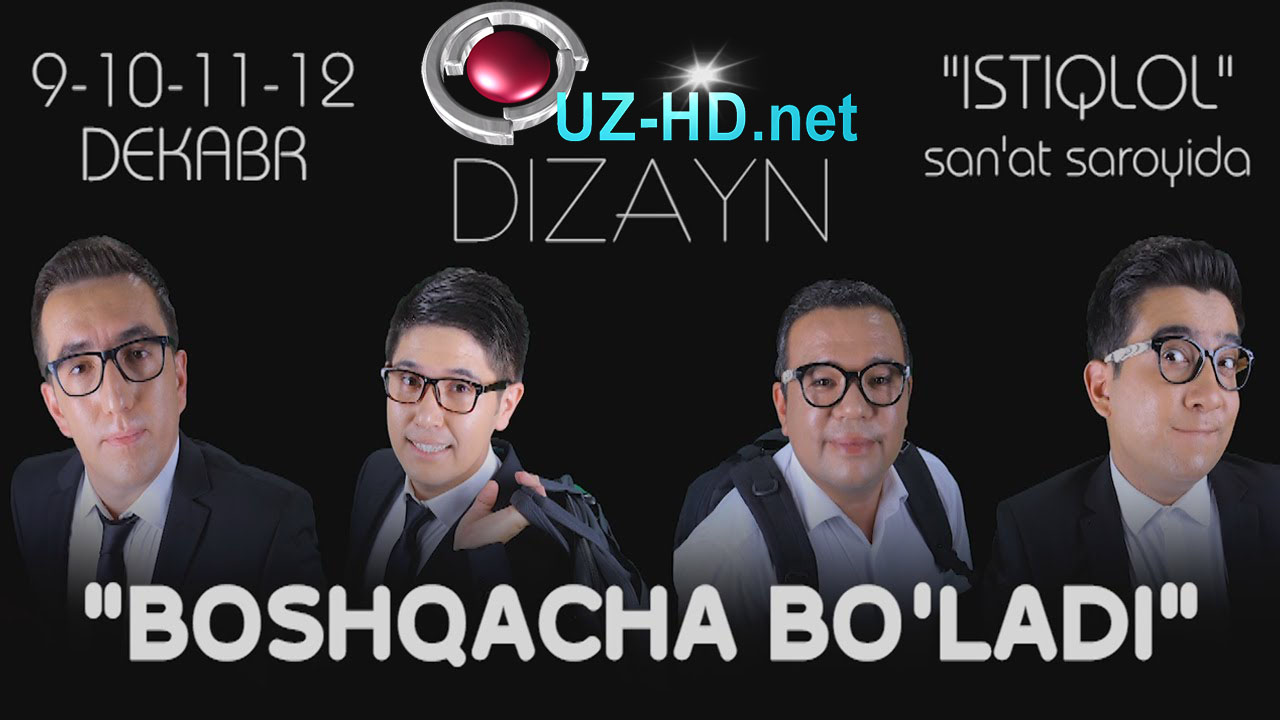 Dizayn jamoasi - Boshqacha bo'ladi konsert dasturi 2015 | To'liq - смотреть онлайн