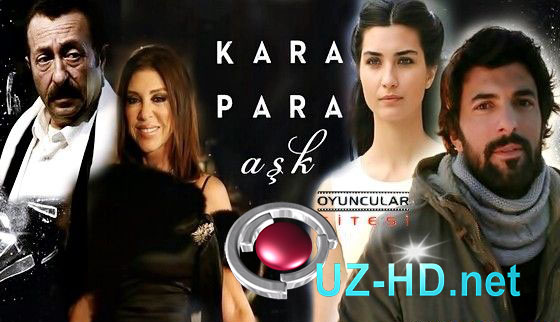 Kara Para Aşk 43.Bölüm - смотреть онлайн