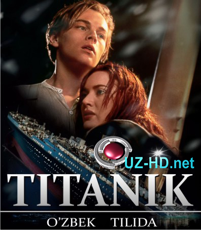 Titanik (O'zbek tilida) 1997