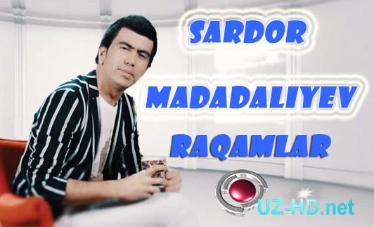 Sardor Mamadaliyev - Raqamlar (Yangi o'zbek klip 2015) 
