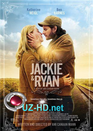 Джеки и Райан смотреть онлайн (фильм 2015)