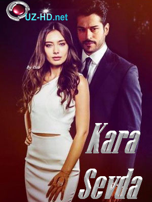 Kara Sevda 10.Bölüm - смотреть онлайн