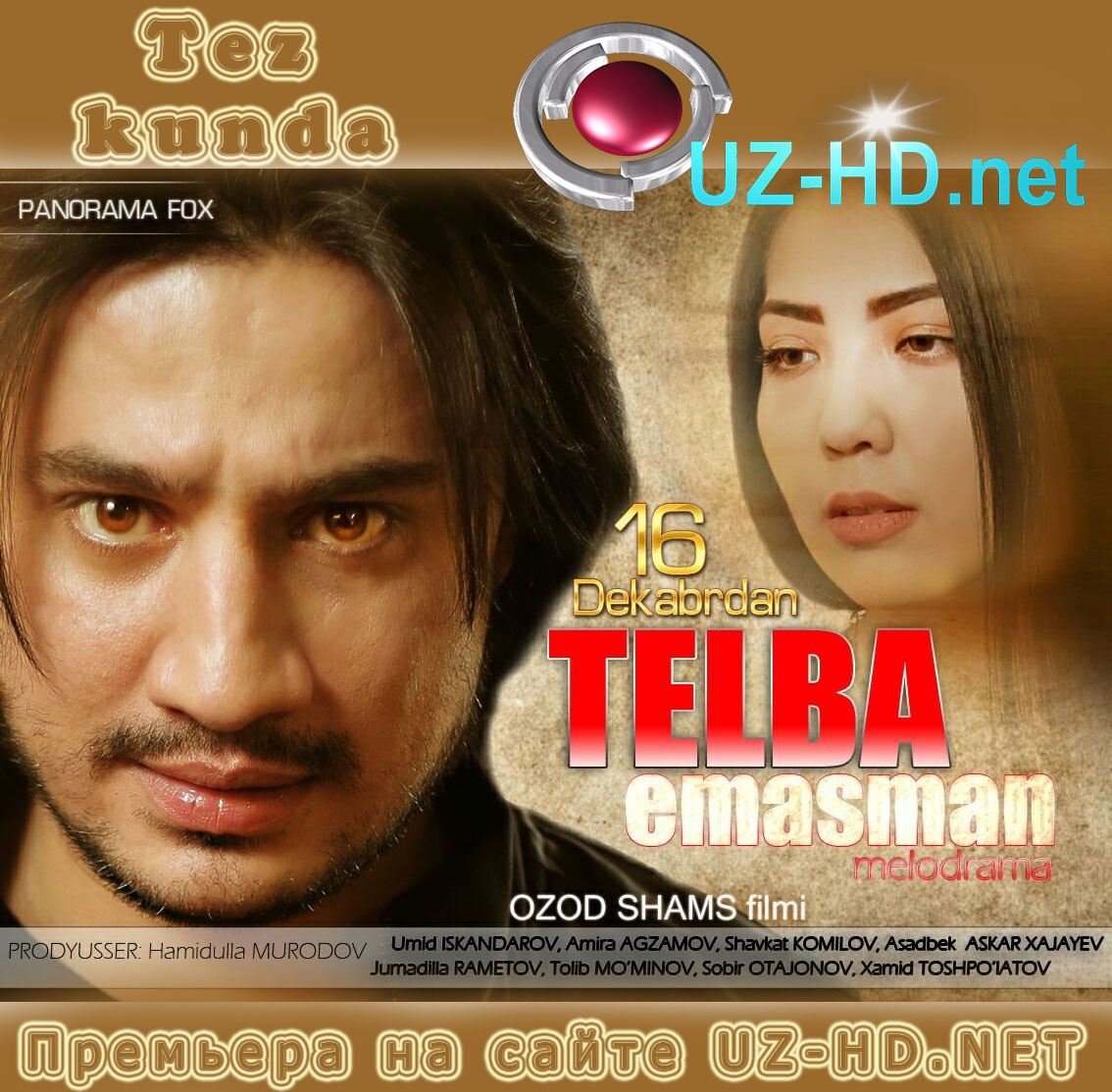 Telba Emasman (Yangi O'zbek kino) Tez kunda 2015-2016